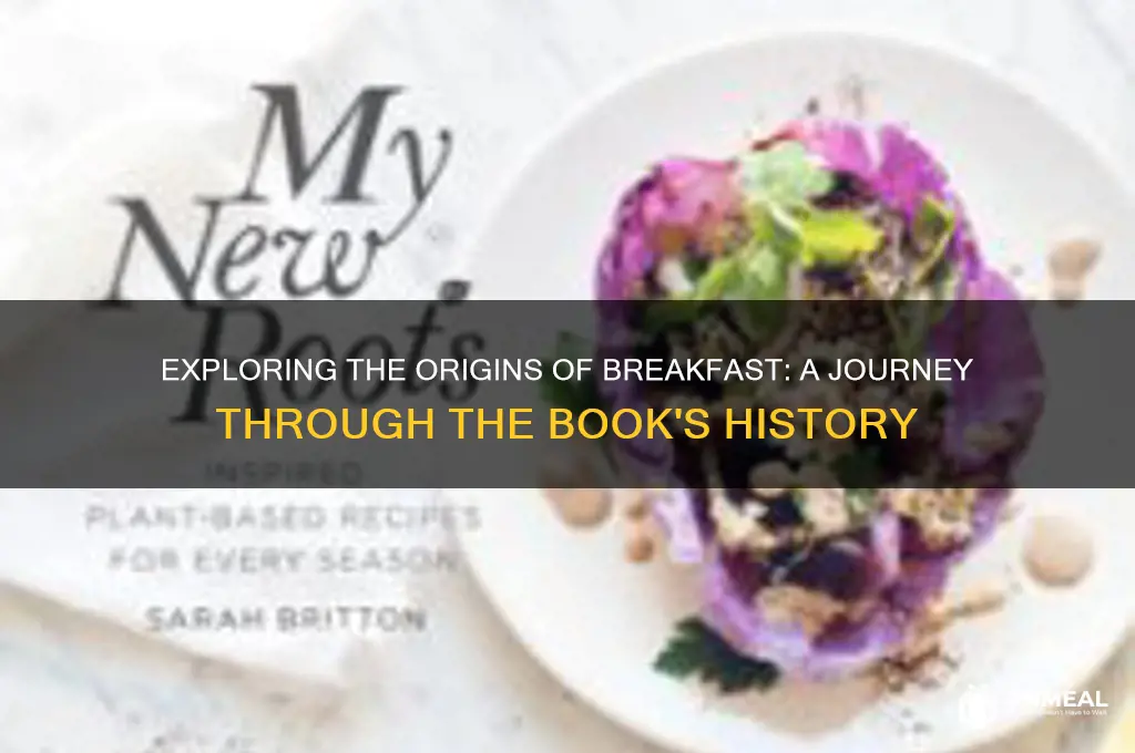 where does breakfast come from book