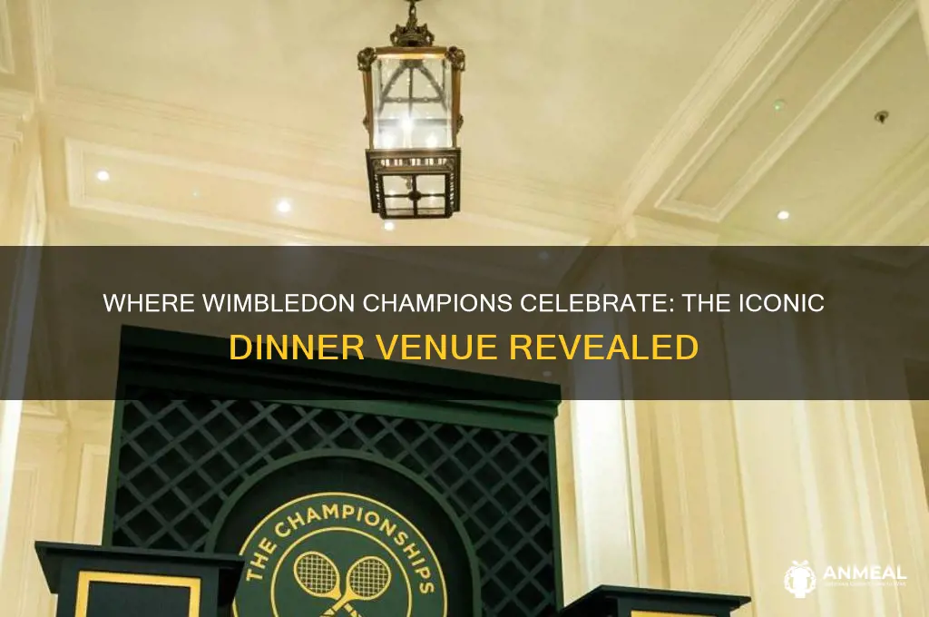 where does the wimbledon champions dinner take place