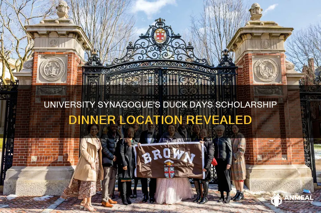 where does university synagogue hold duck days scholarship dinner