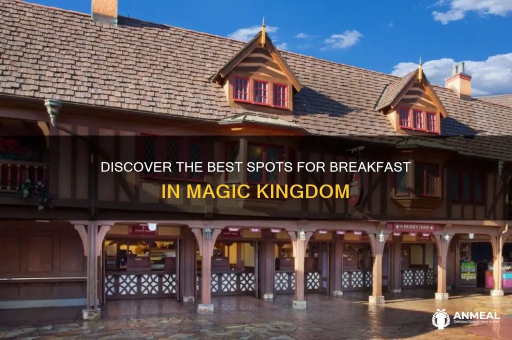 where in magic kingdom is breakfast