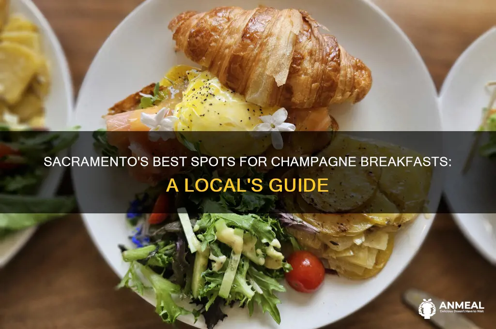 where in sac do they have champagin breakfasts