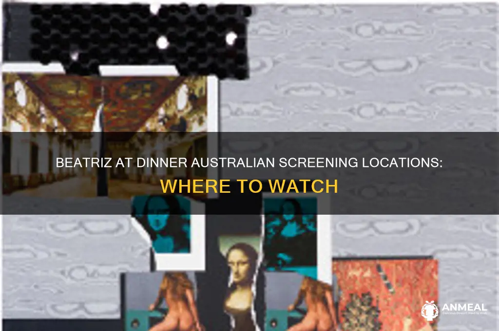 where is beatriz at dinner playing in australia