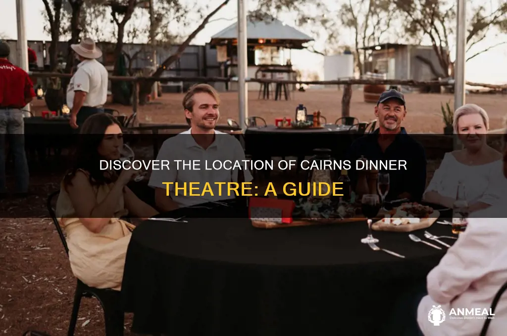 where is cairns dinner theatre