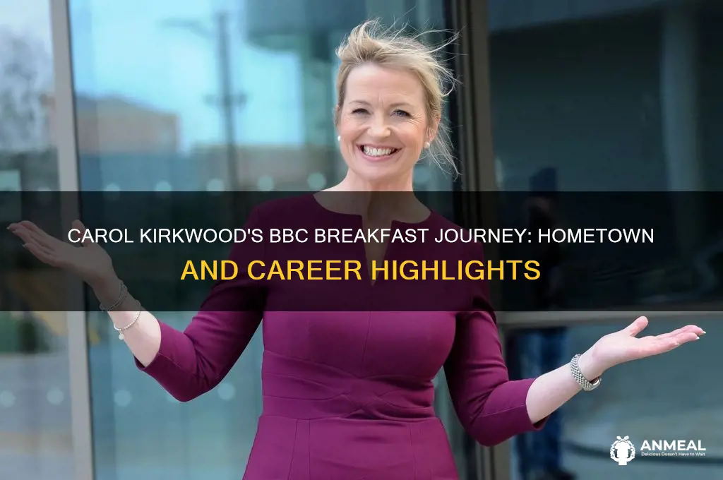 where is carol kirkwood from bbc breakfast
