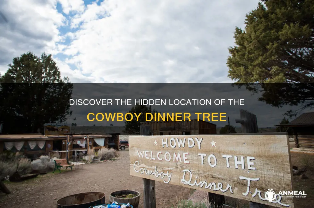 where is cowboy dinner tree