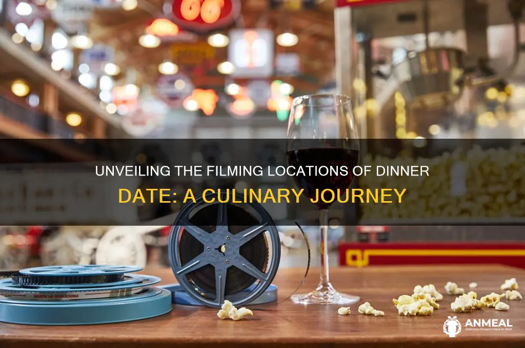 where is dinner date filmed
