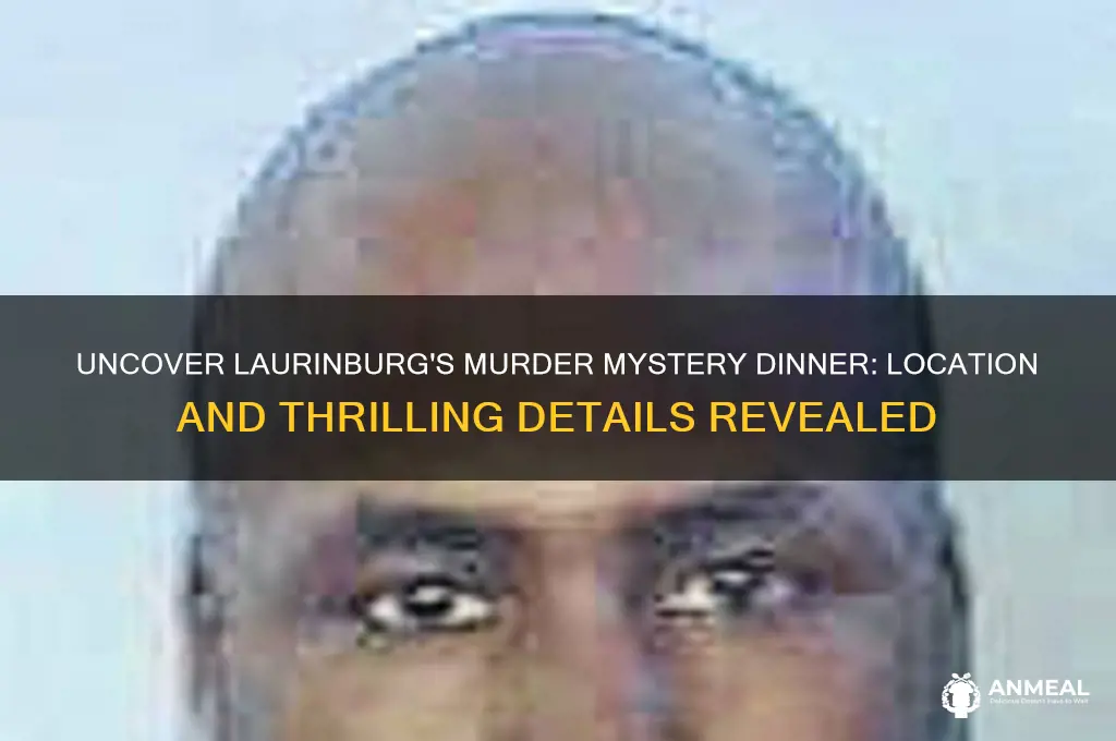where is myrder mystery dinner laurinburg