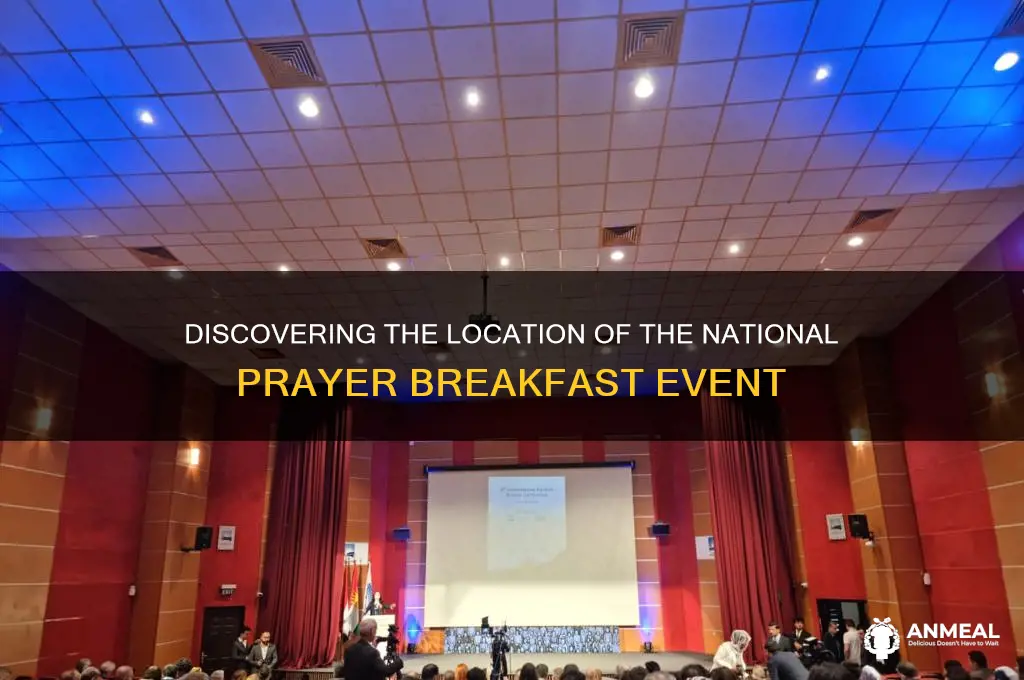 where is national prayer breakfast held