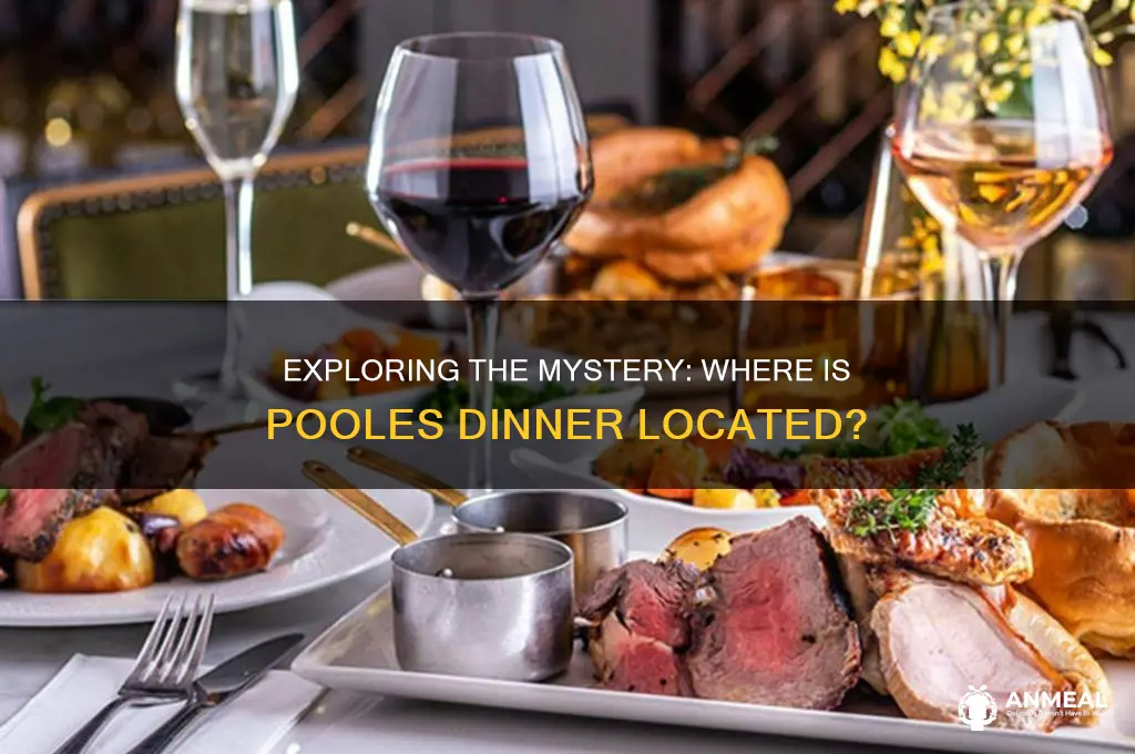 where is pooles dinner
