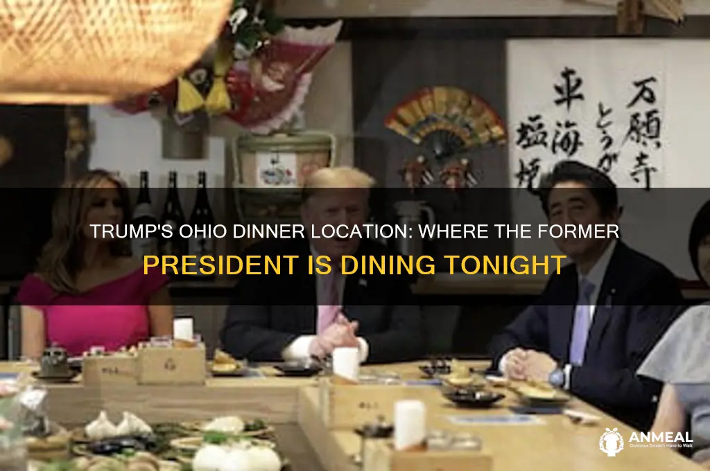 where is president trump having dinner in ohio