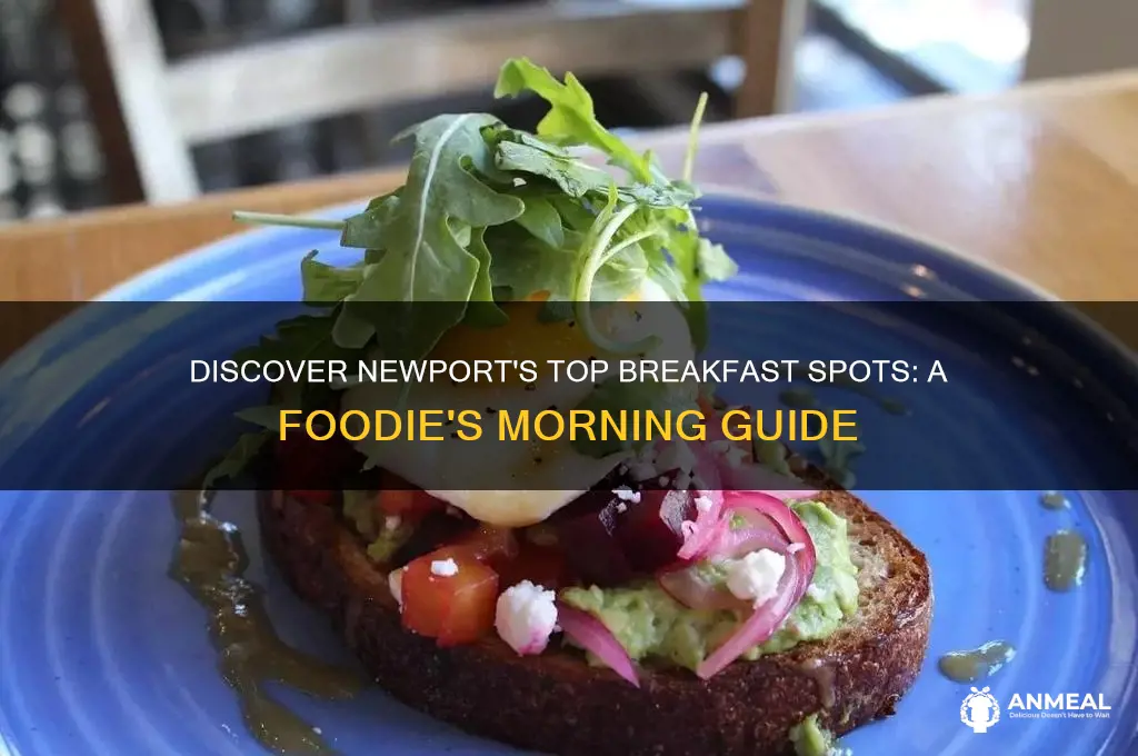 where is the best breakfast in newport was