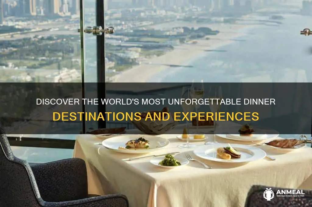 where is the best dinner in the world