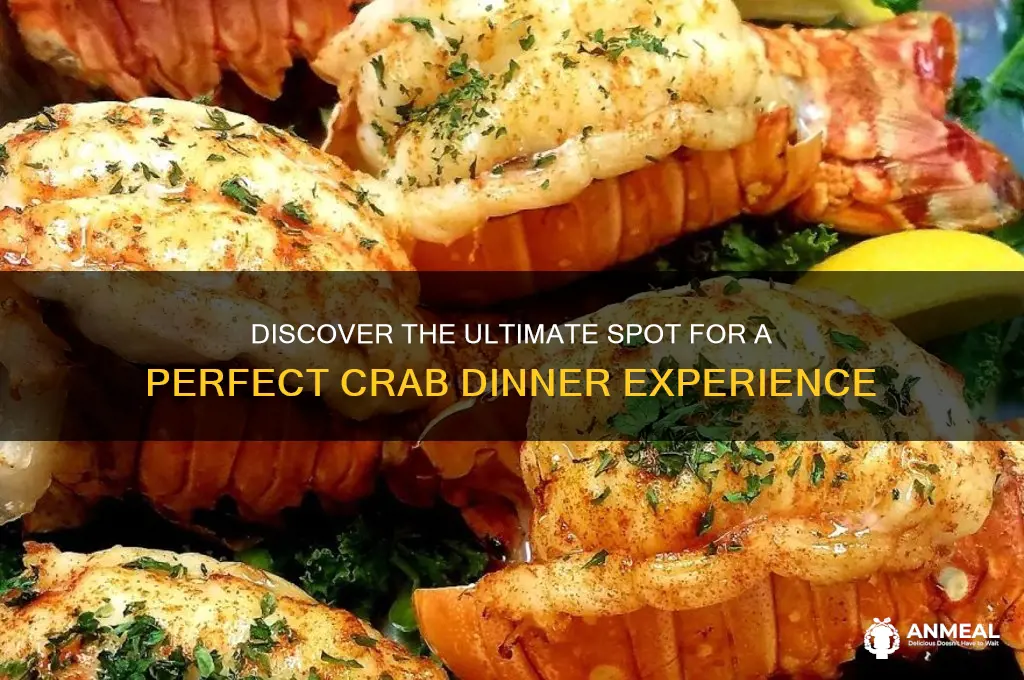 where is the best place to get a crab dinner