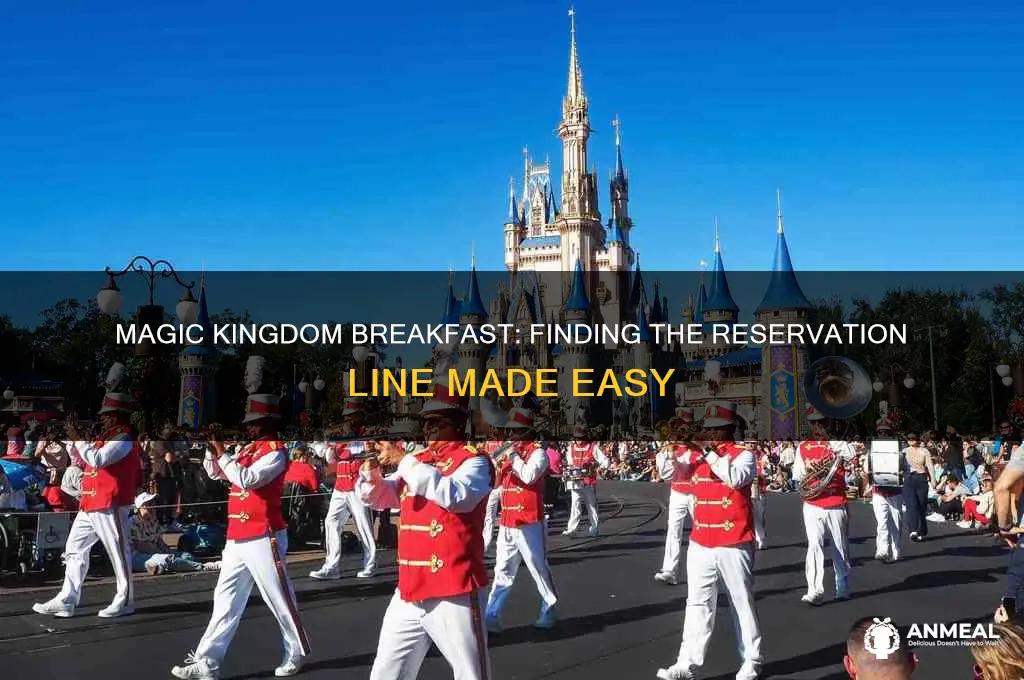 where is the breakfast reservation line at magic kingdom