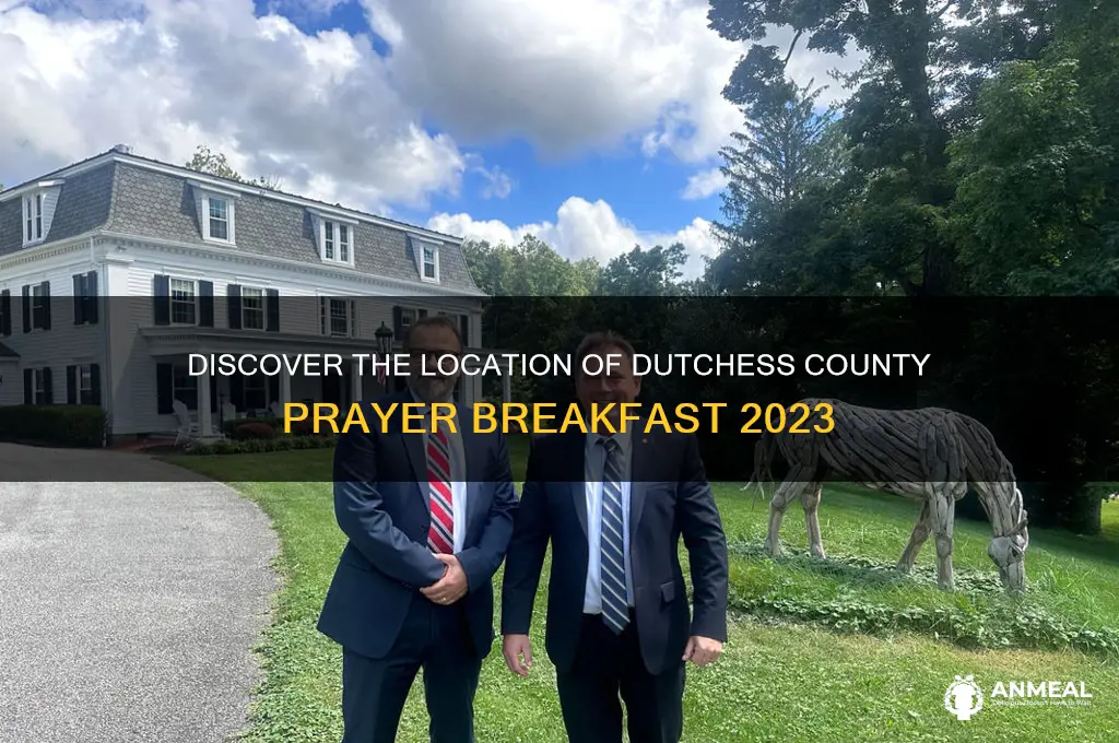 where is the dutchess county prayer breakfast