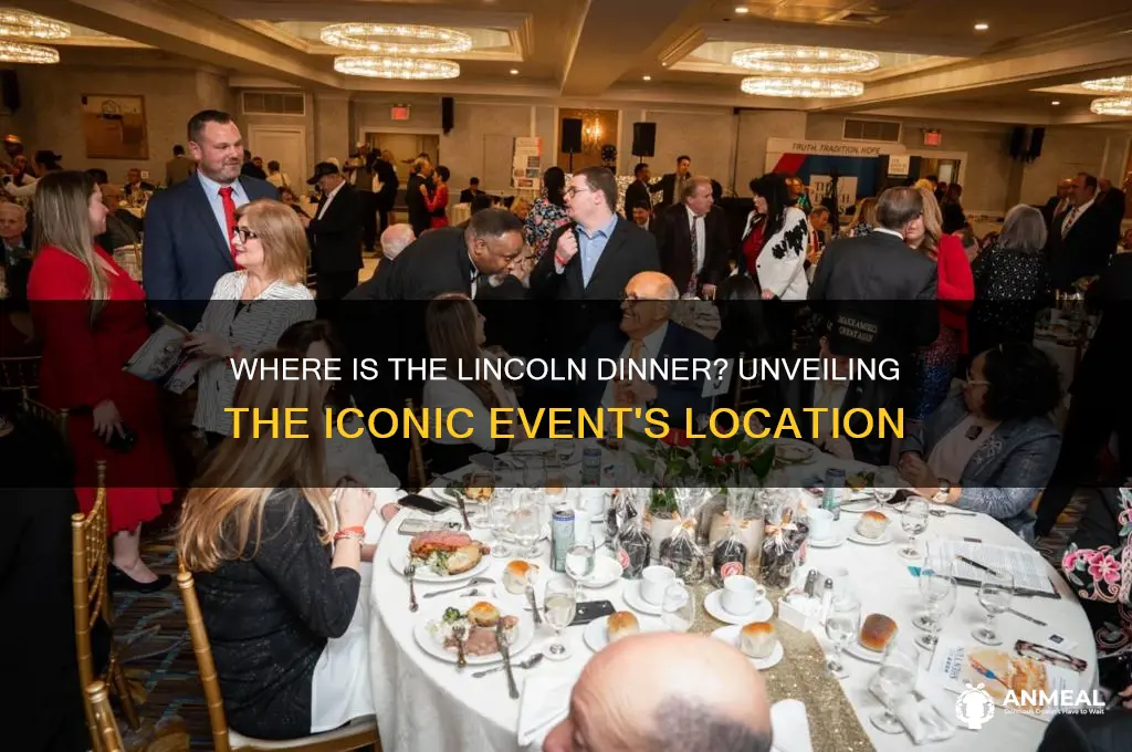 where is the lincoln dinner