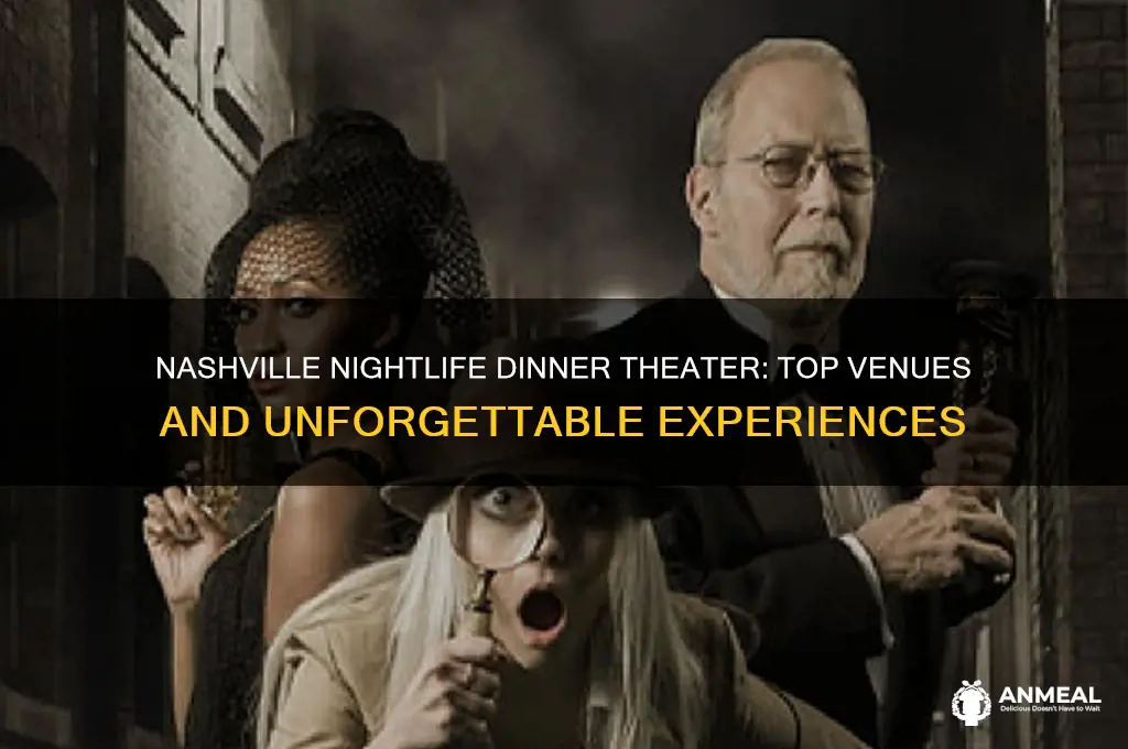where is the nashville nightlife dinner theater