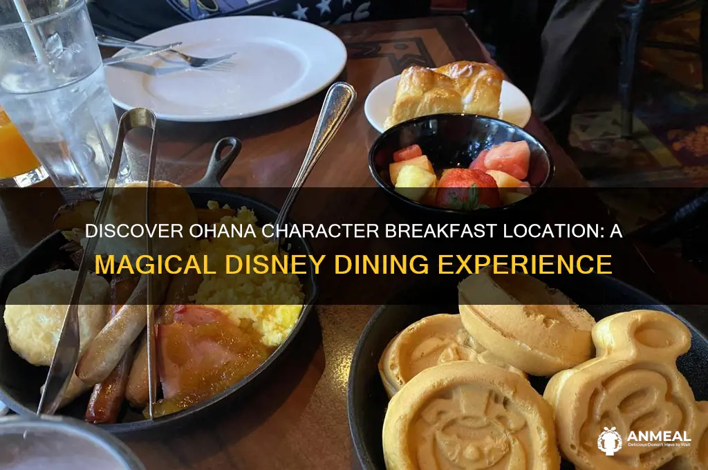 where is the ohana character breakfast