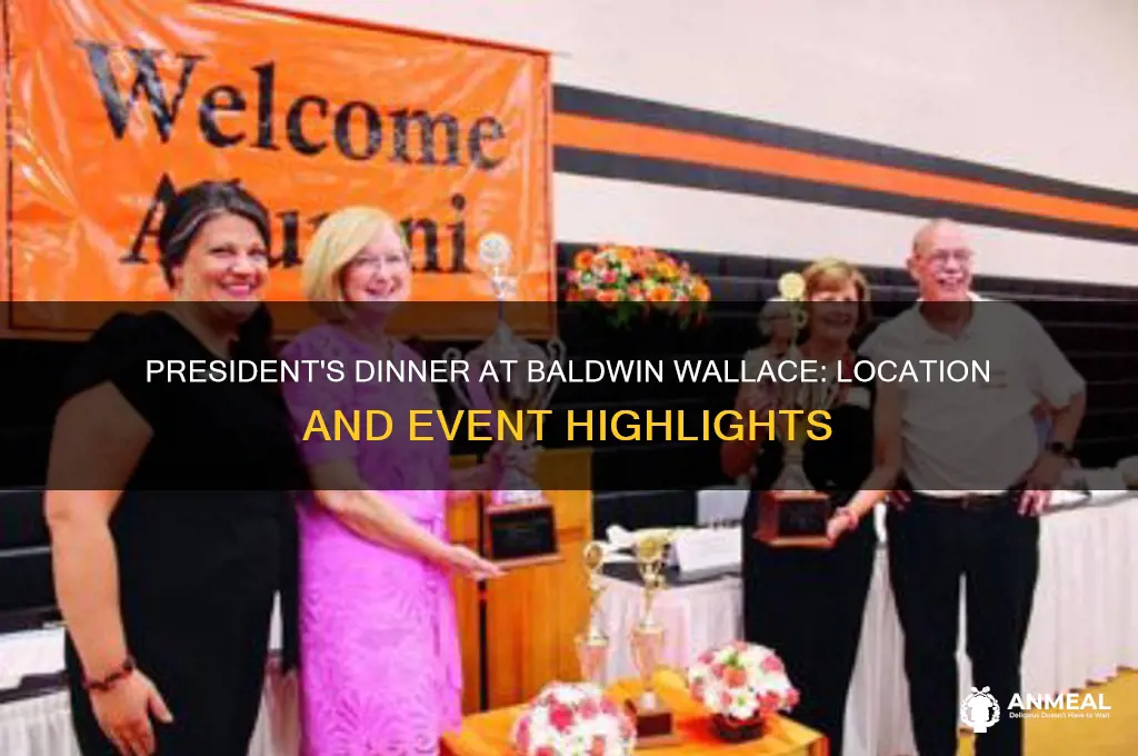 where is the presidents dinner at baldwin wallace