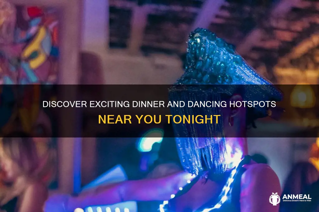 where is there dinner and dancing