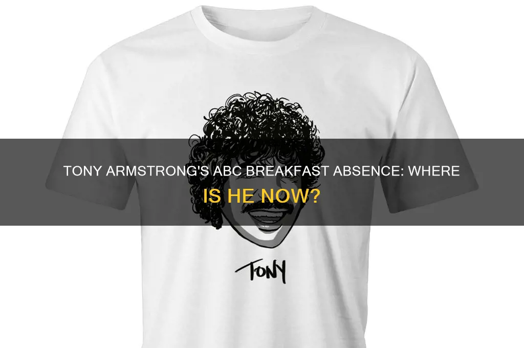 where is tony armstrong abc breakfast