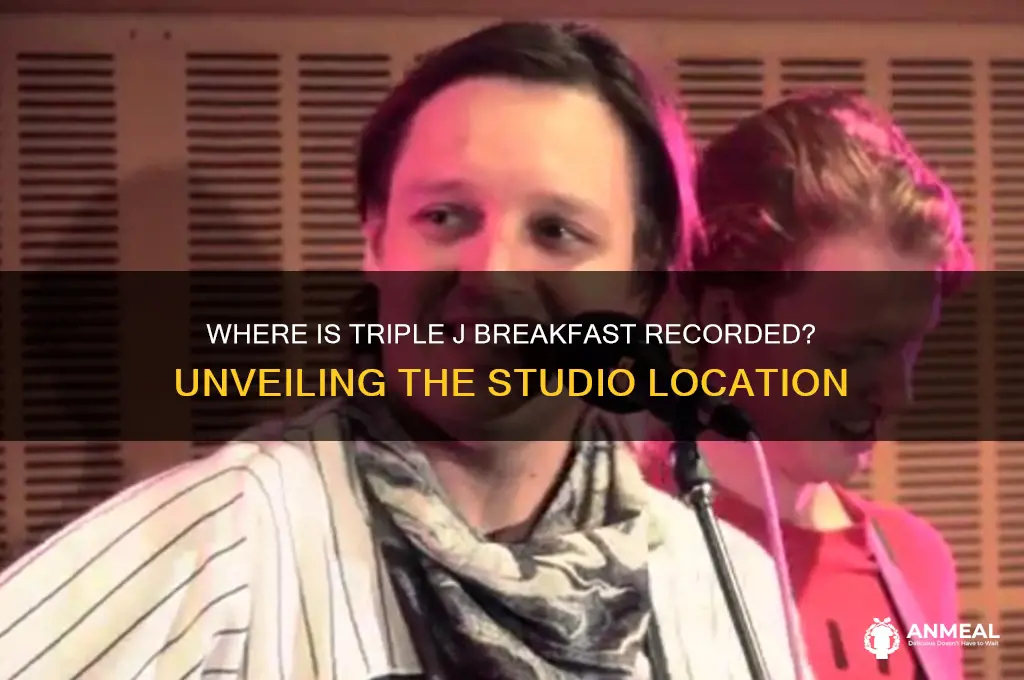 where is triple j breakfast recorded