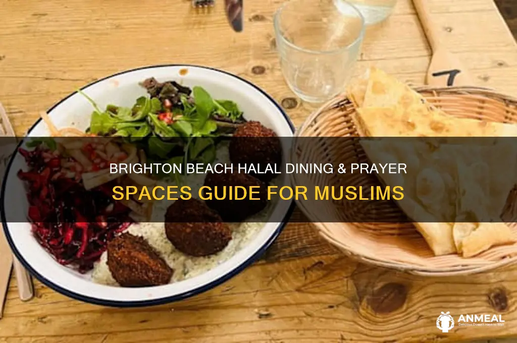 where muslim pray and have a dinner near brighton beach