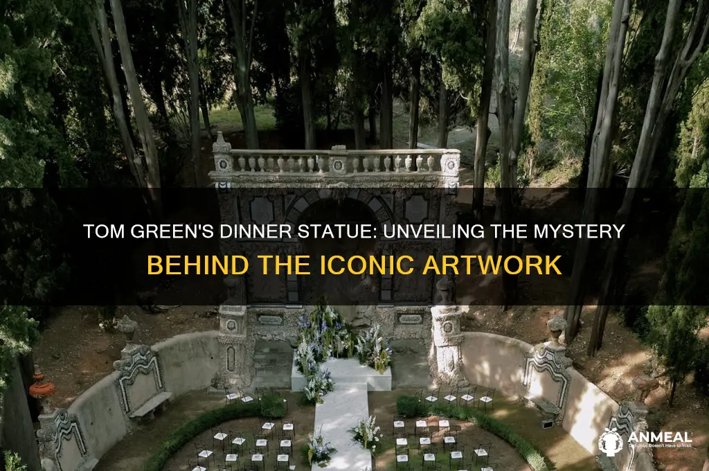 where my dinner statue tom green