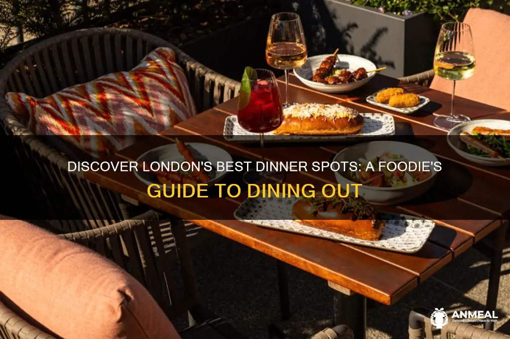 where shall i go for dinner london
