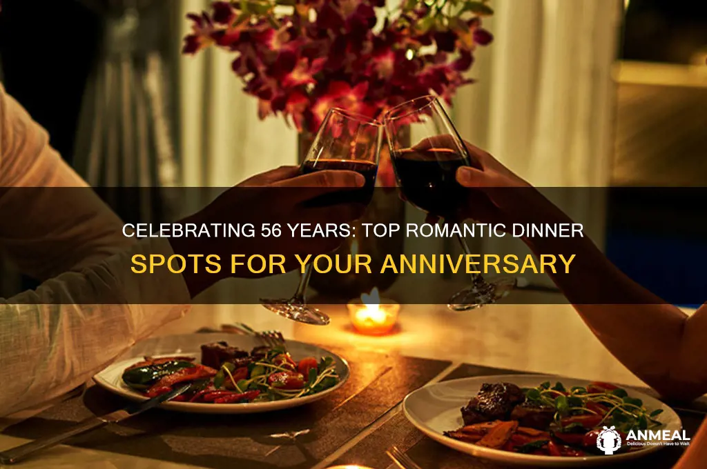where should i go for 56th anniversary dinner