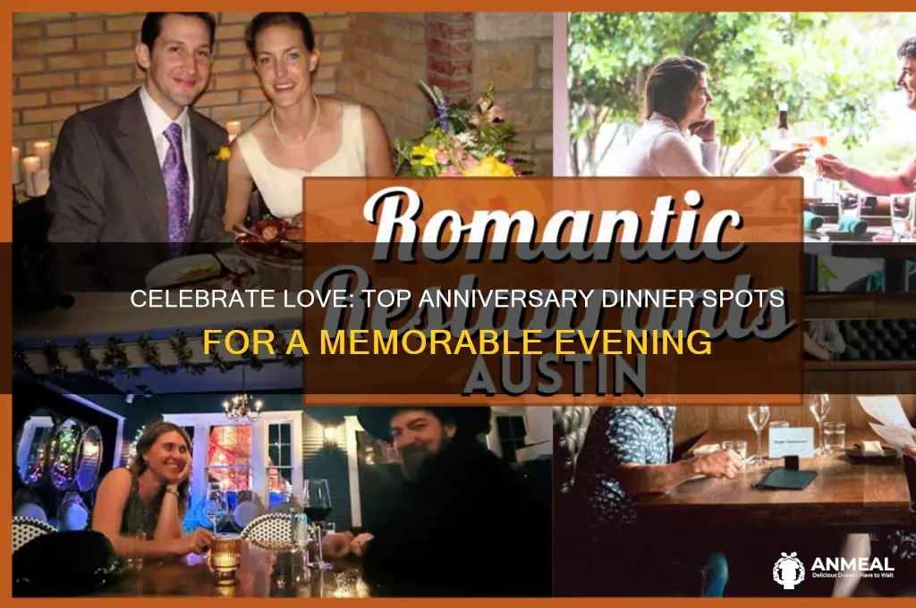 where should i go for my anniversary dinner