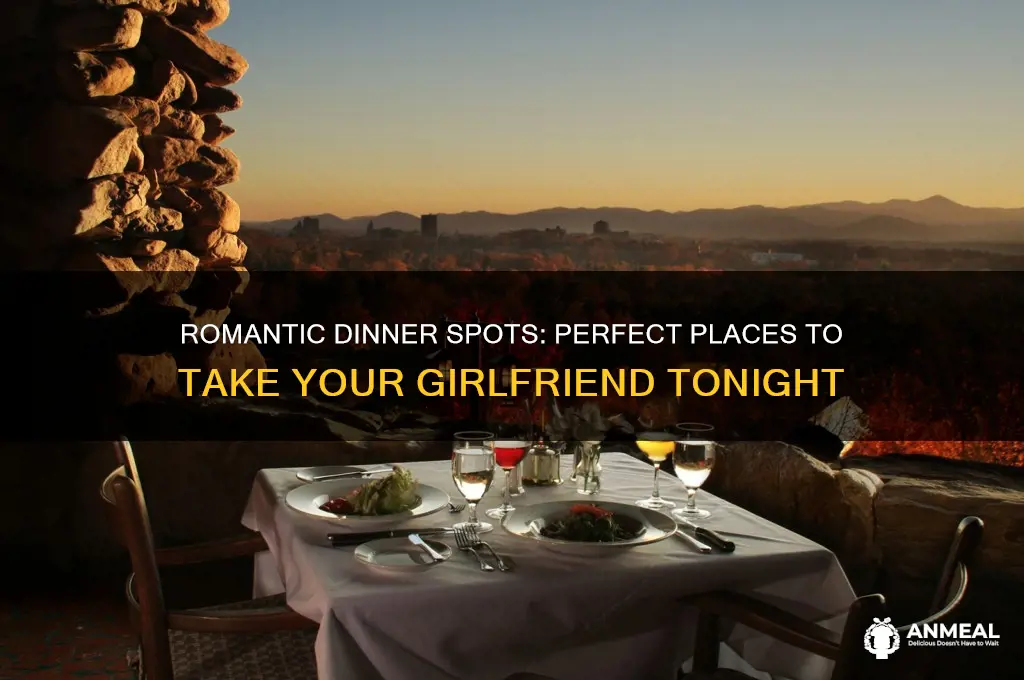 where should i take my girlfriend for dinner