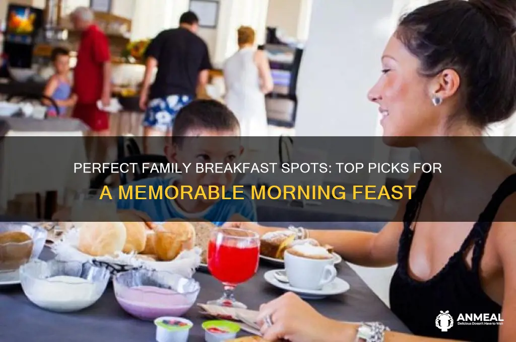 where should we go for a big family breakfast