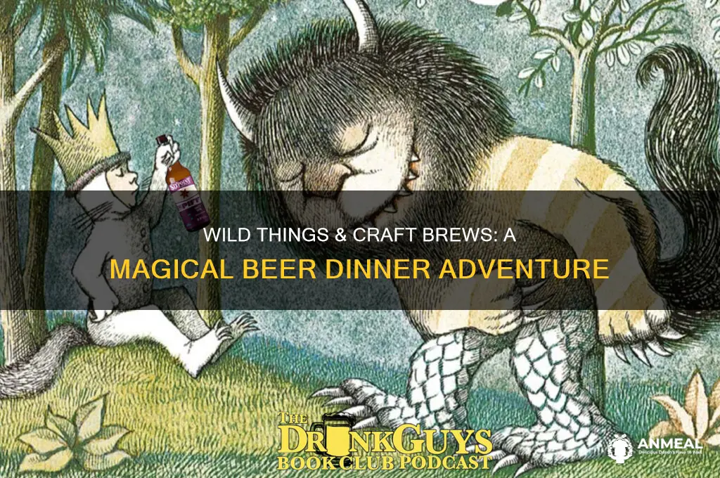 where the wild things are beer dinner
