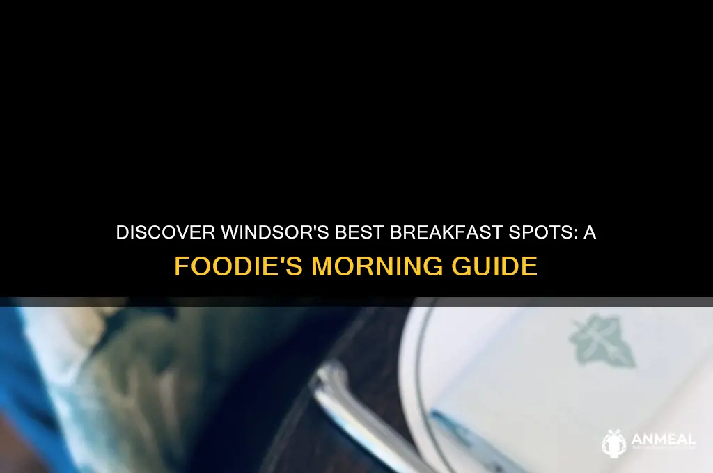 where to breakfast in windsor england