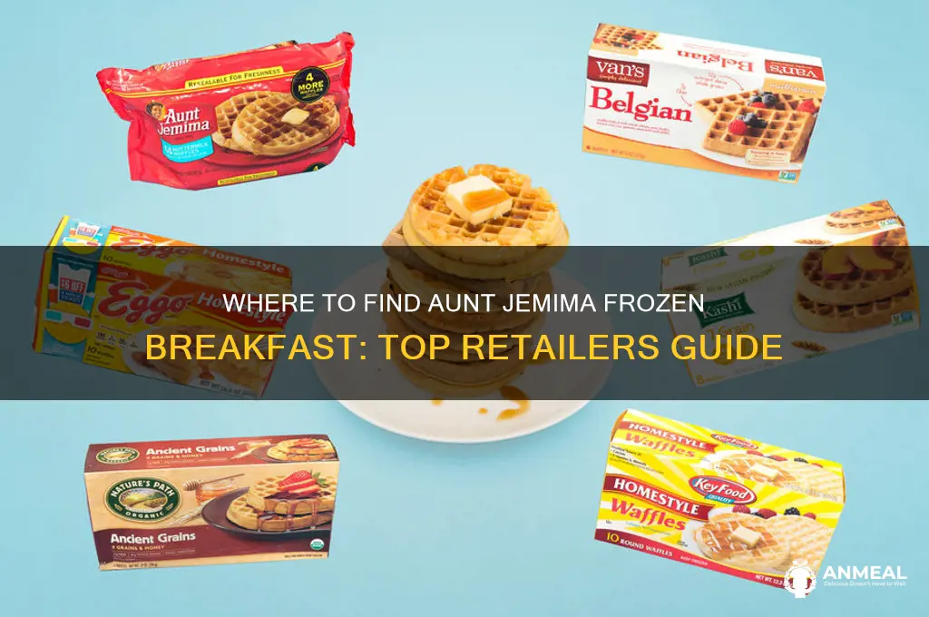 where to buy aunt jemima frozen breakfast