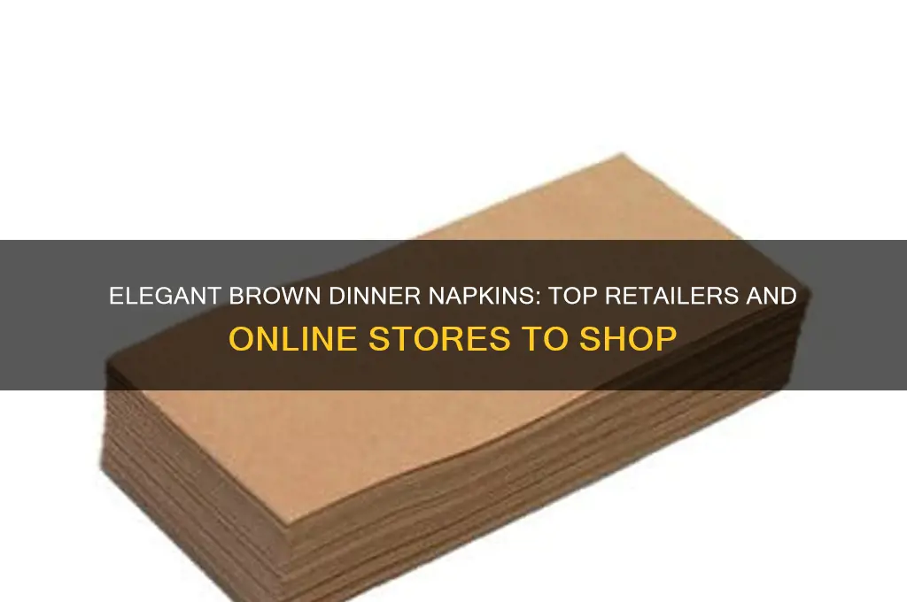 where to buy brown dinner napkins