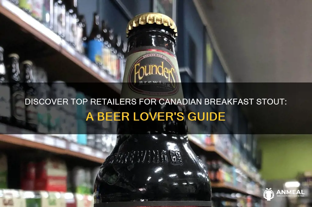 where to buy canadian breakfast stout