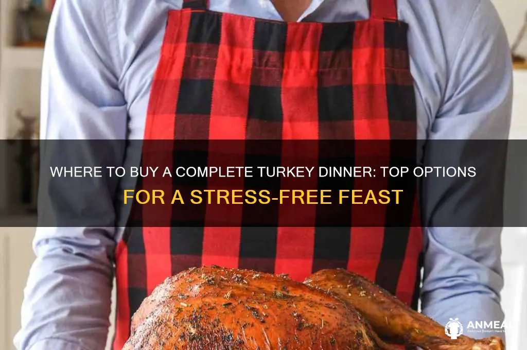 where to buy complete turkey dinner