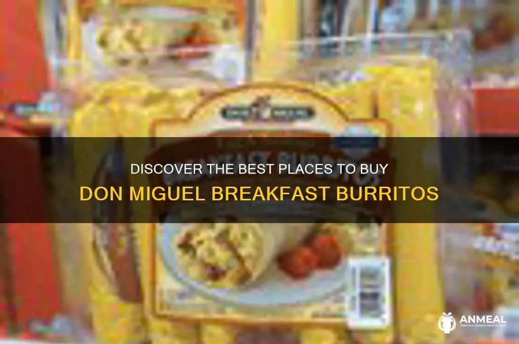 where to buy don miguel breakfast burritos