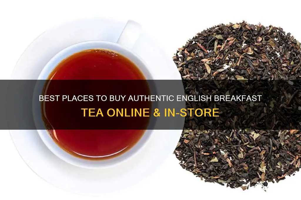 where to buy english breakfast tea