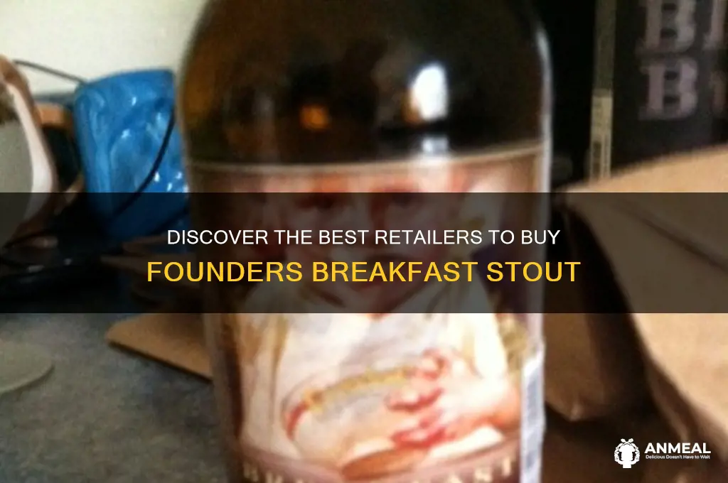where to buy founders breakfast stout