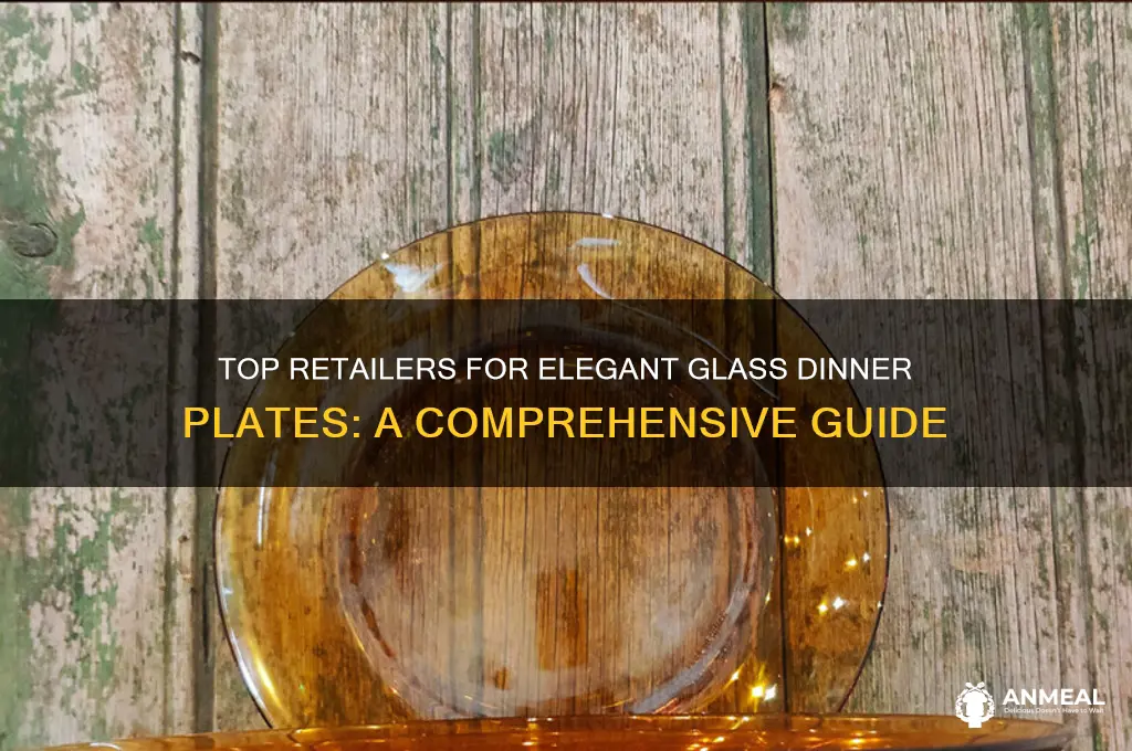 where to buy glass dinner plates