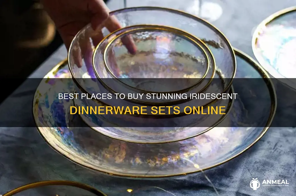 where to buy iridescent dinner ware sets