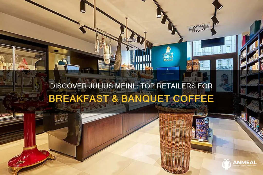 where to buy julius meinl breakfast and banquet coffee