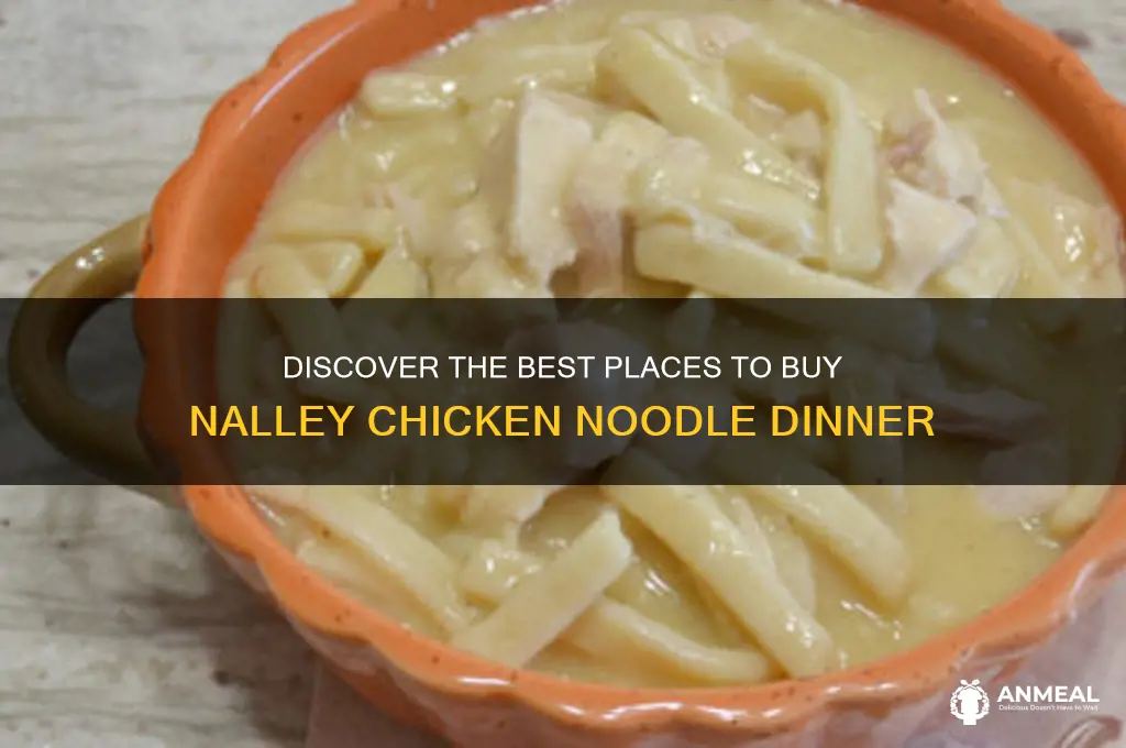 where to buy nalley chicken noodle dinner