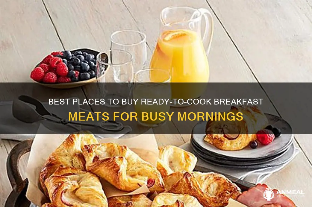 where to buy prepared breakfast meat
