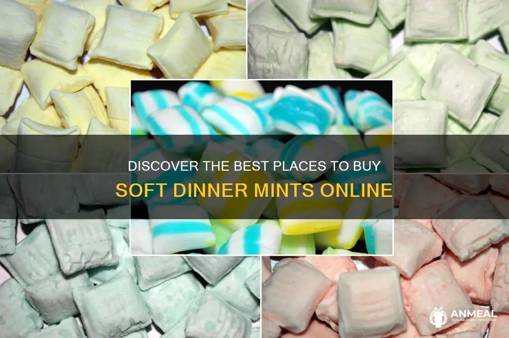 where to buy soft dinner mints