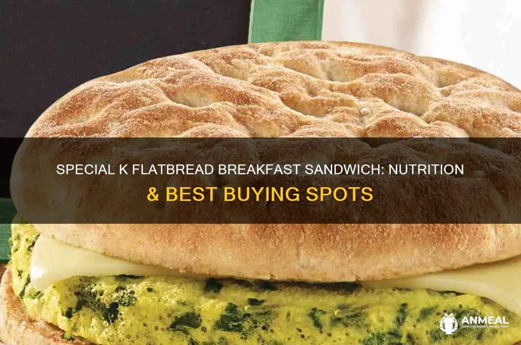 where to buy special k flatbread breakfast sandwich nitrition