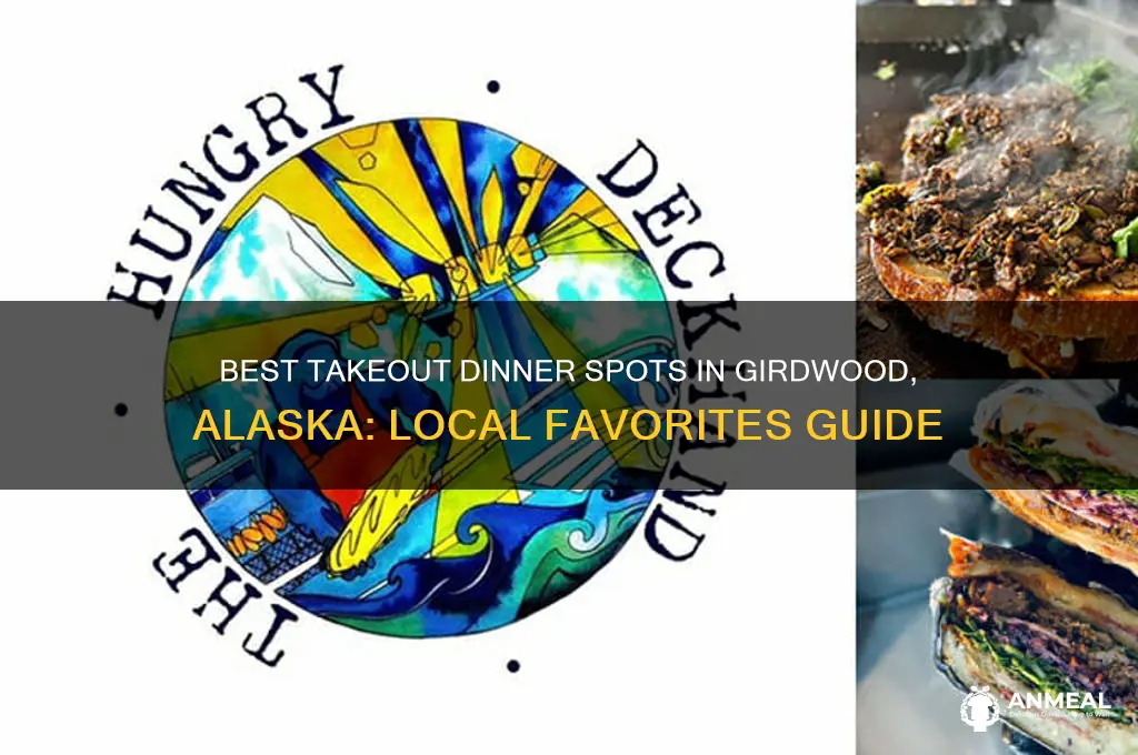 where to buy take out dinner in girdwood alaska